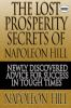 The_Lost_Prosperity_Secrets_of_Napoleon_Hill