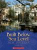 Built_below_sea_level