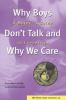 Why_boys_don_t_talk_and_why_we_care