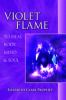 Violet_flame_to_heal_body__mind___soul