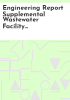 Engineering_report_supplemental_wastewater_facility_planning_study_for_Pequannock_Township__Morris_County__New_Jersey