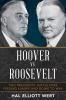 Hoover_vs__Roosevelt