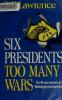 Six_presidents__too_many_wars
