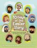 10_days_of_the_Easter_story