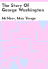 The_story_of_George_Washington