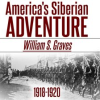 America_s_Siberian_adventure__1918-1920