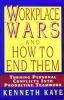 Workplace_wars_and_how_to_end_them