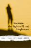 Because_the_light_will_not_forgive_me