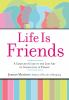 Life_is_friends