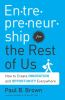 Entrepreneurship_for_the_rest_of_us