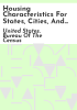 Housing_characteristics_for_states__cities__and_counties