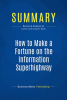 Summary__How_to_Make_a_Fortune_on_the_Information_Superhighway