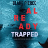 Already_Trapped