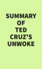 Summary_of_Ted_Cruz_s_Unwoke