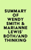 Summary_of_Wendy_Smith___Marianne_Lewis_s_Both_And_Thinking