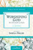 Worshiping_God_with_Our_Lives