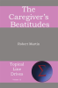 The_Caregiver_s_Beatitudes