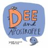 Dee_and_Apostrofee
