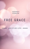 Free_Grace_and_Dying_Love