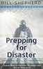 Prepping_for_Disaster__Learn_How_to_Survive_Through_the_Worst_Disasters