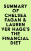 Summary_of_Chelsea_Fagan___Lauren_Ver_Hage_s_The_Financial_Diet