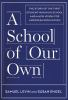 A_school_of_our_own