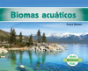 Biomas_acu__ticos__Freshwater_Biome_