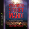 End_Times_and_the_Secret_of_the_Mahdi