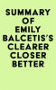 Summary_of_Emily_Balcetis_s_Clearer__Closer__Better