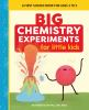 Big_chemistry_experiments_for_little_kids
