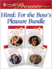 Hired__For_the_Boss_s_Pleasure_Bundle