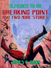 Breaking_Point_and_two_more_stories