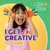 I_get_creative_to_cope
