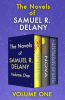The_Novels_of_Samuel_R__Delany_Volume_One