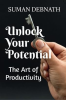 Unlock_Your_Potential__The_Art_of_Productivity