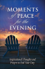 Moments_of_Peace_for_the_Evening