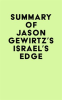 Summary_of_Jason_Gewirtz_s_Israel_s_Edge
