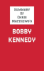 Summary_of_Chris_Matthews_s_Bobby_Kennedy