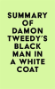 Summary_of_Damon_Tweedy_s_Black_Man_in_a_White_Coat