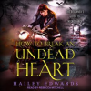 How_to_Break_an_Undead_Heart