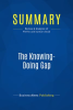 Summary__The_Knowing-Doing_Gap