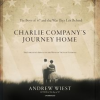 Charlie_Company_s_Journey_Home