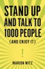 Stand_Up_and_Talk_to_1000_People