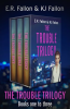 The_Trouble_Trilogy