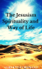 The_Jesusism_Spirituality_and_Way_of_Life