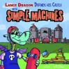 Lance_Dragon_defends_his_castle_with_simple_machines