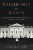 Presidents_in_crisis