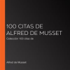 100_citas_de_Alfred_de_Musset