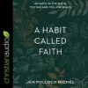 A_Habit_Called_Faith