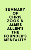 Summary_of_Chris_Zook___James_Allen_s_The_Founder_s_Mentality